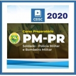 PM PR Soldado e Bombeiro (CEISC 2020) Polícia Militar do Paraná